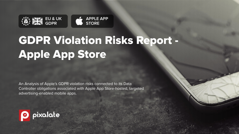 GDPR Violation Risks Report_ Apple App Store landing page cover