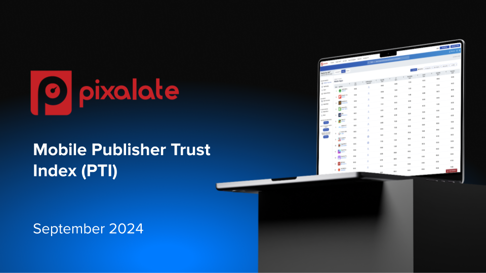 September 2024 Mobile Publisher Trust Index (PTI) - blog cover